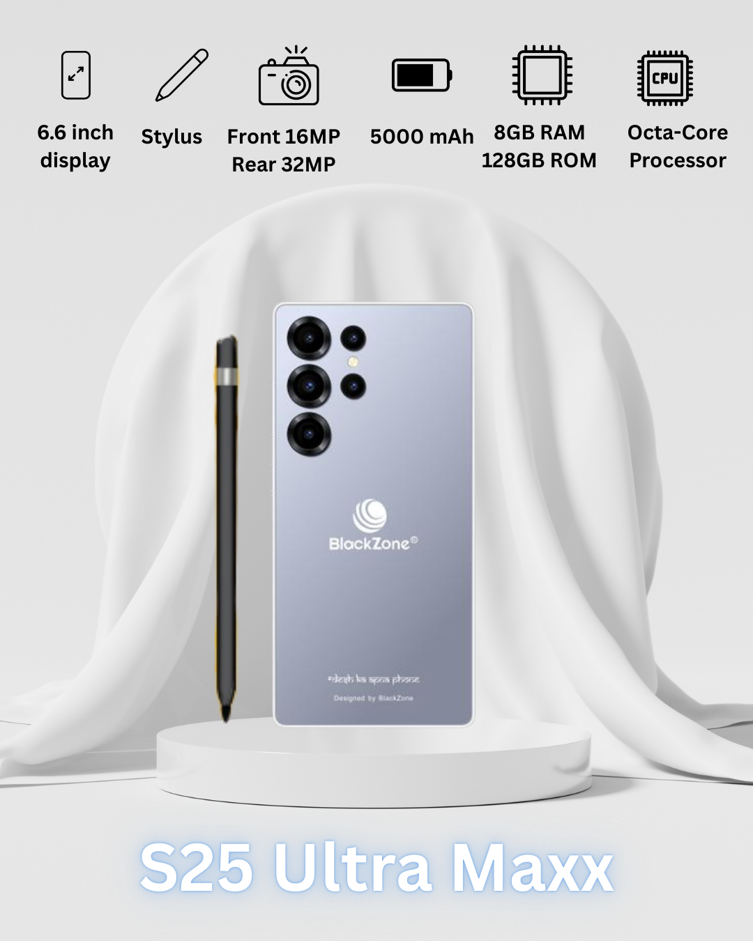 BlackZone S25 Ultra Maxx – 8GB RAM, 128GB ROM | 6.6" HD+ Display | Android 14 | Octa-Core | 32MP Rear + 16MP Selfie Camera | Stylus Support | 5000mAh Battery Smartphone