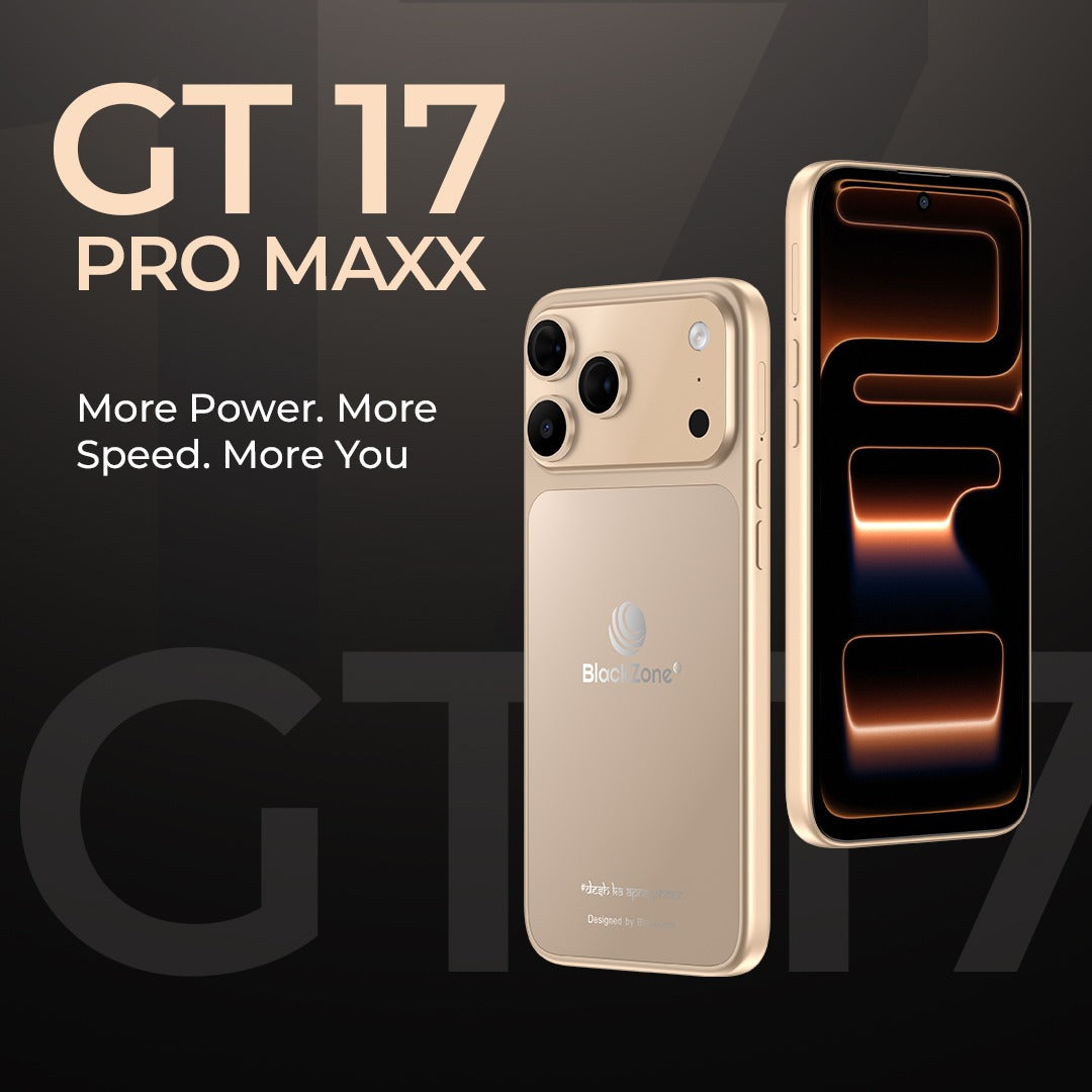 BlackZone GT 17 Pro Maxx – 8GB RAM + 128GB ROM | 6.6
